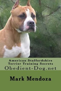 Front cover_American Staffordshire Terrier Training Secrets