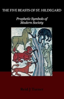 Couverture_The Five Beasts of St. Hildegard