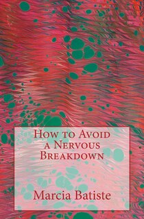 Front cover_How to Avoid a Nervous Breakdown