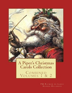 Front cover_A Piper's Christmas Carols Collection