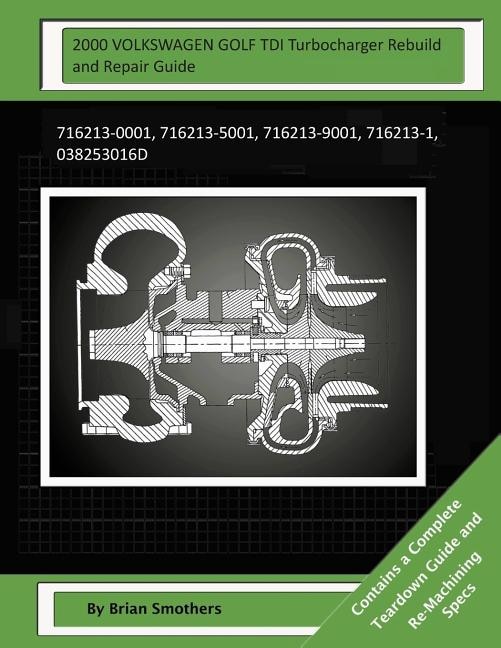 Couverture_2000 VOLKSWAGEN GOLF TDI Turbocharger Rebuild and Repair Guide