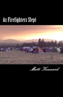 Front cover_As Firefighters Slept