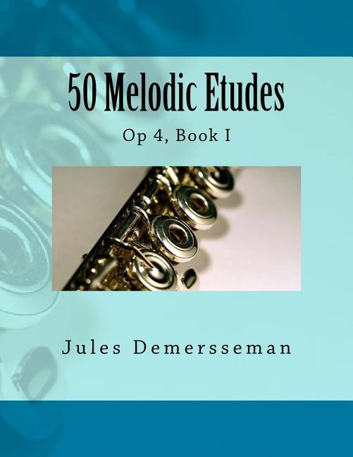 Front cover_50 Melodic Etudes for Flute