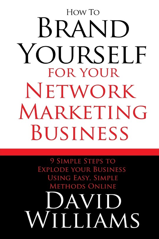 Front cover_How to Brand Yourself for your Network Marketing Business