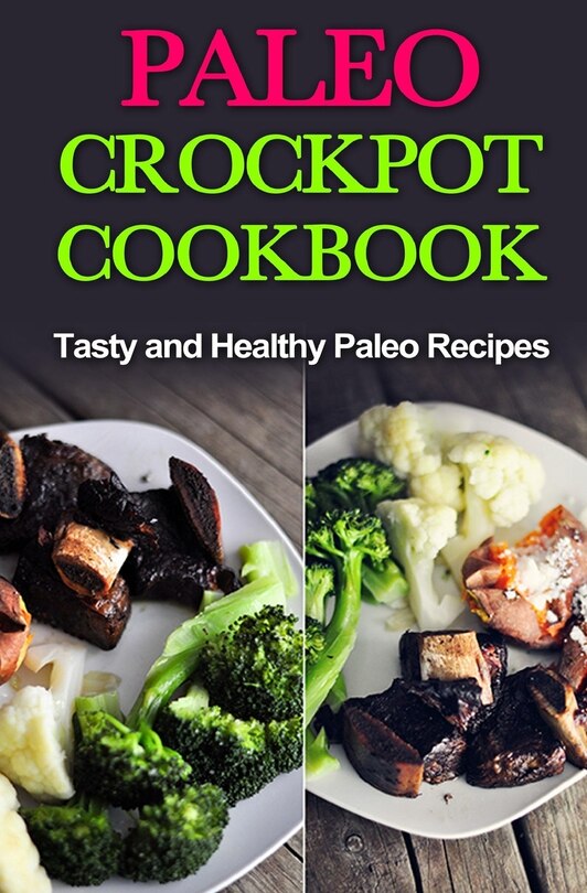 Front cover_Paleo Crock-Pot Cook-Book