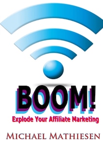 Couverture_Explode Your Affiliate Marketing