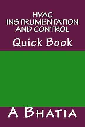 HVAC Instrumentation and Control: Quick Book