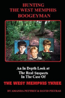 Front cover_Hunting the West Memphis Boogeyman