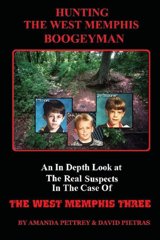 Front cover_Hunting the West Memphis Boogeyman