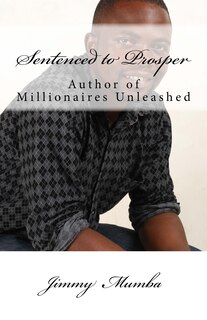 Front cover_Sentenced To Prosper