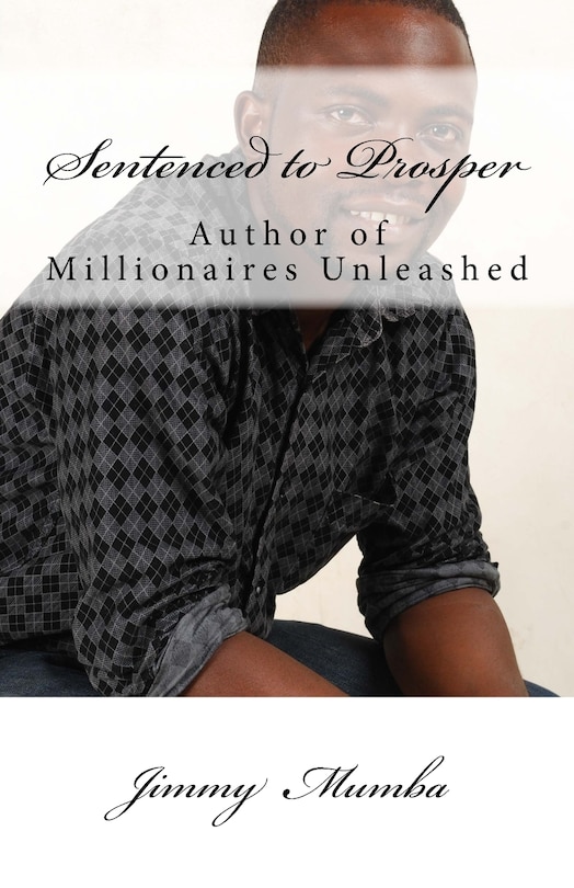 Front cover_Sentenced To Prosper