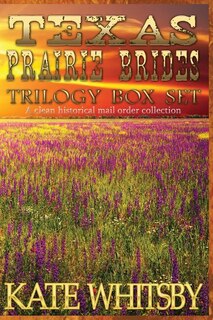 Couverture_Texas Prairie Brides Trilogy Box Set