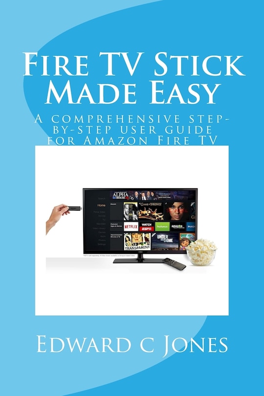 Front cover_Fire TV Stick Made Easy
