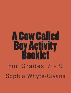 Couverture_A Cow Called Boy Activity Booklet for Grades 7 - 9