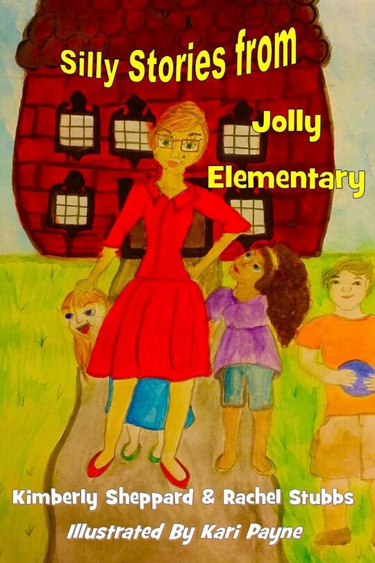 Front cover_Silly Stories from Jolly Elementary