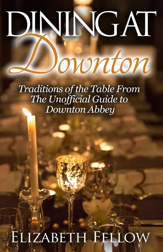 Front cover_Dining at Downton