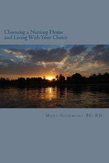 Front cover_Choosing a Nursing Home and Living With Your Choice