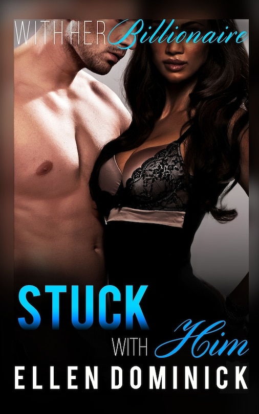 Front cover_Stuck with Him