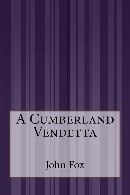 Front cover_A Cumberland Vendetta