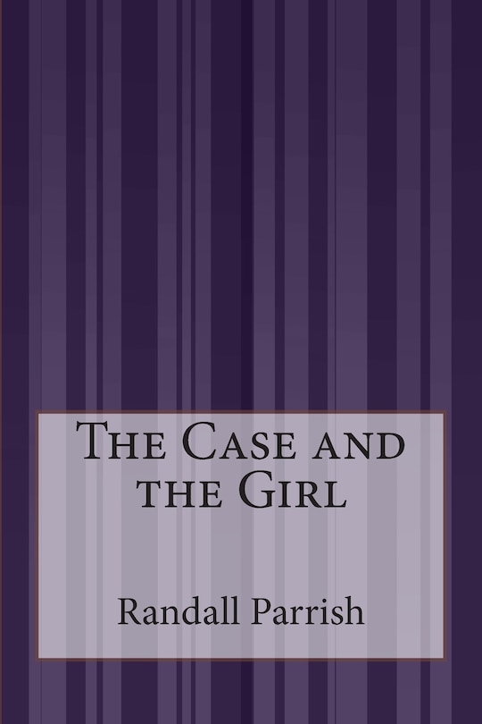 Front cover_The Case and the Girl
