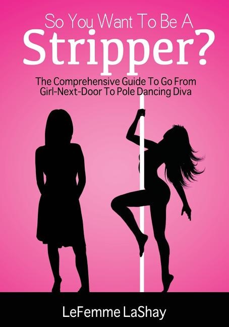 Couverture_So You Want to Be a Stripper?