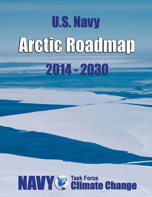 Front cover_U.S. Navy Arctic Roadmap
