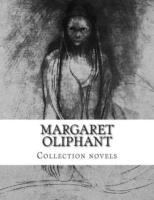 Front cover_Margaret Oliphant, Collection novels