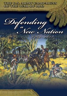 Couverture_The U.S. Army Campaigns of the War of 1812