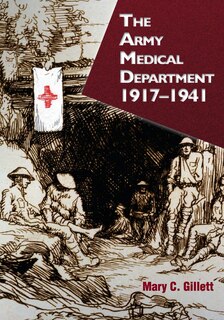 The Army Medical Department, 1917-1941