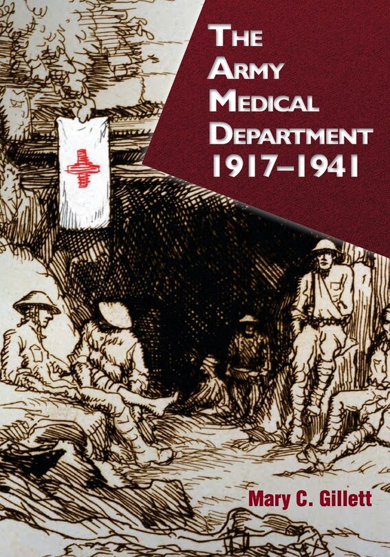 The Army Medical Department, 1917-1941