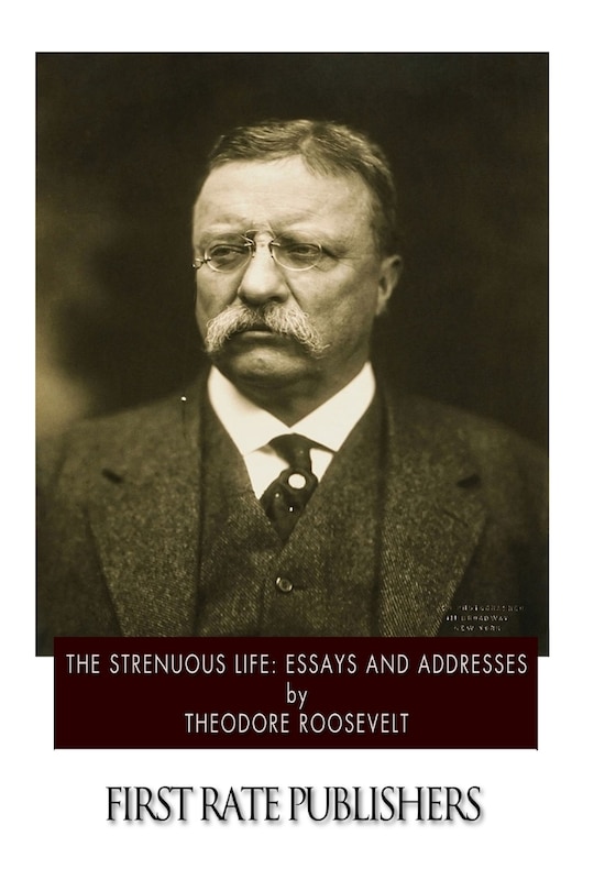 Front cover_The Strenuous Life