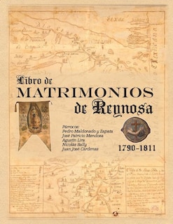 Front cover_Libro de Matrimonios de Reynosa 1790-1811