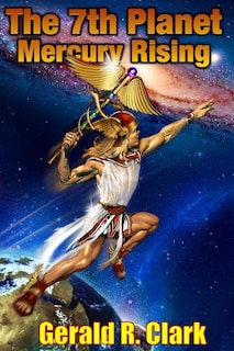 Front cover_The 7th Planet, Mercury Rising