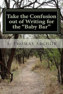Couverture_Take the Confusion out of Writing for the Baby Bar