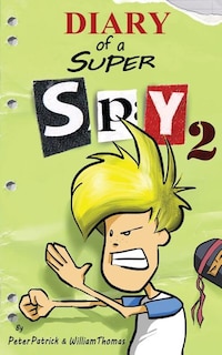 Couverture_Diary Of A Super Spy 2