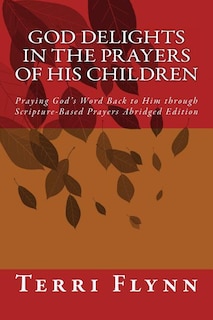 Front cover_God Delights in the Prayers of His Children