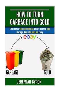 Couverture_How to turn Garbage into Gold