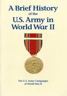 Couverture_The U.S. Army Campaigns of World War II