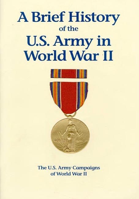 Couverture_The U.S. Army Campaigns of World War II
