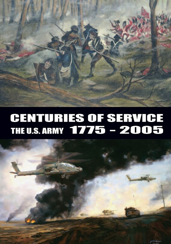 Front cover_Centuries of Service the U.S. Army 1775-2005