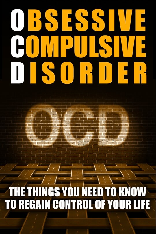 Front cover_Obsessive Compulsive Disorder (OCD)