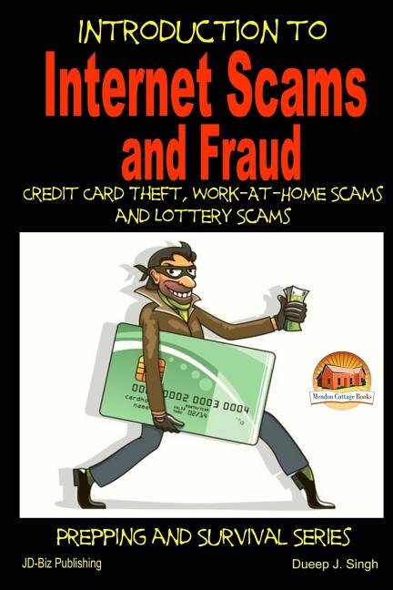 Couverture_Introduction to Internet Scams and Fraud - Credit Card Theft, Work-At-Home Scams and Lottery Scams