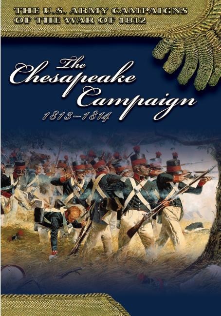 Front cover_The Chesapeake Campaign 1813-1814