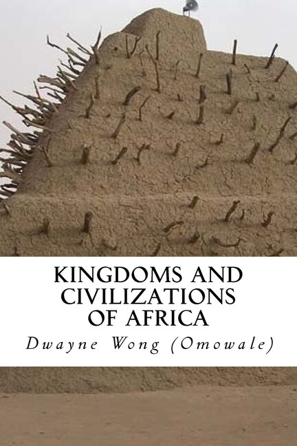 Couverture_Kingdoms and Civilizations of Africa