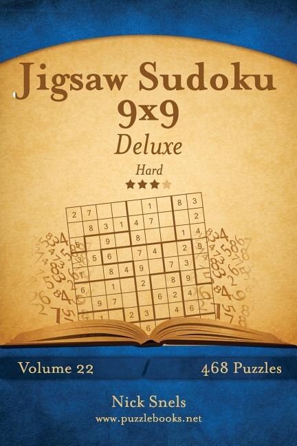 Front cover_Jigsaw Sudoku 9x9 Deluxe - Hard - Volume 22 - 468 Logic Puzzles