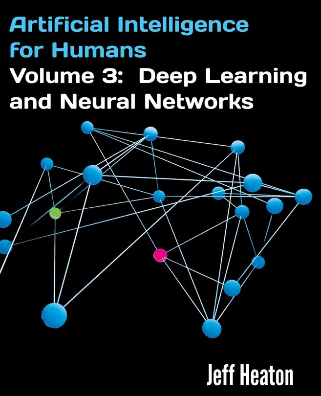 Couverture_Artificial Intelligence For Humans, Volume 3
