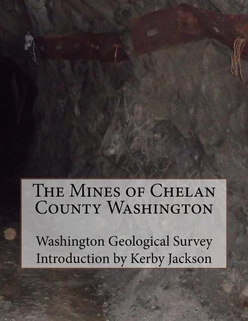 Couverture_The Mines of Chelan County Washington