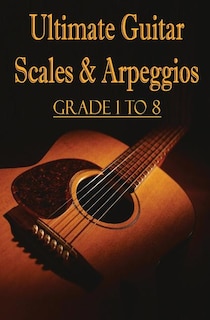 Front cover_Ultimate Guitar Scales & Arpeggios