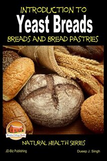 Couverture_Introduction to Yeast Breads - Breads and Bread Pastries