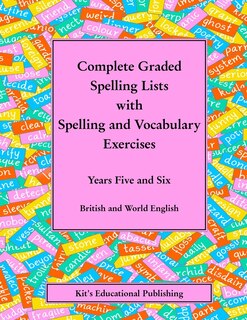 Couverture_Complete Graded Spelling Lists with Spelling and Vocabulary Exercises